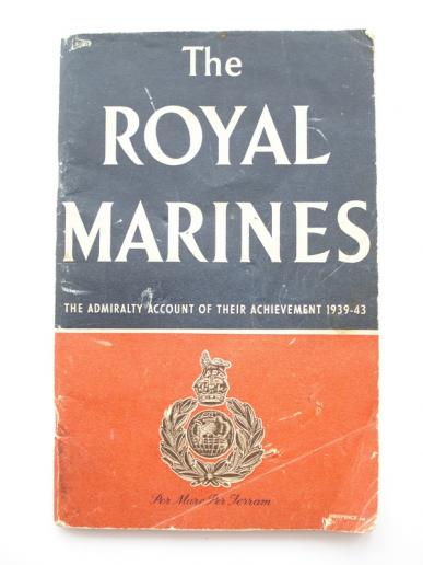 'The Royal Marines H.M.S.O 1944