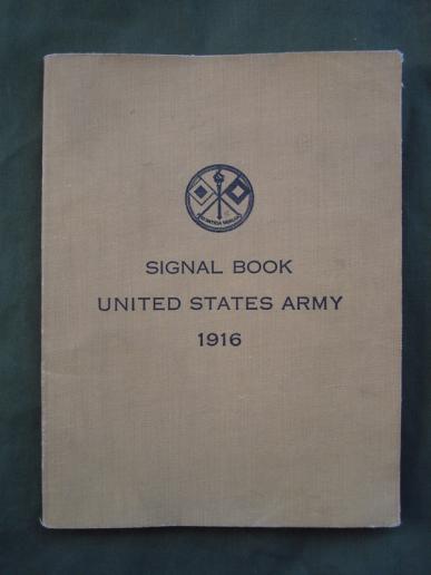 WW1 U.S Army Signal Book, 1916 Dated